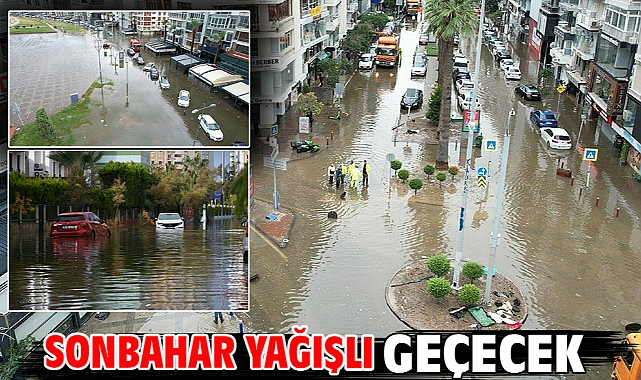 Sonbahar yağışlı geçecek
