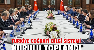 Türkiye Coğrafi Bilgi Sistemi Kurulu toplandı