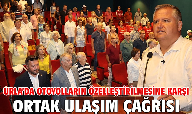 Urla’da otoyolların özelleştirilmesine karşı ortak ulaşım çağrısı