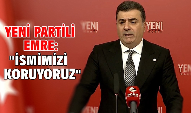 Yeni Partili Emre: