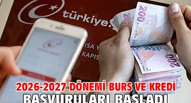 2026-2027 dönemi burs ve kredi başvuruları başladı
