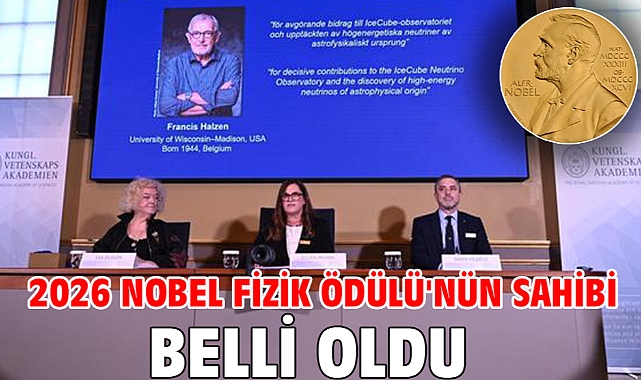 2026 Nobel Fizik Ödülü'nün sahibi belli oldu