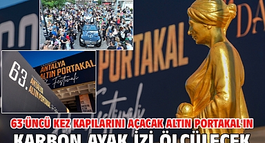 63'üncü kez kapılarını açacak Altın Portakal'ın karbon ayak izi ölçülecek