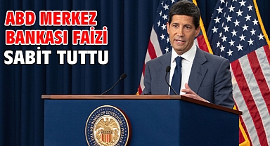 ABD Merkez Bankası faizi sabit tuttu
