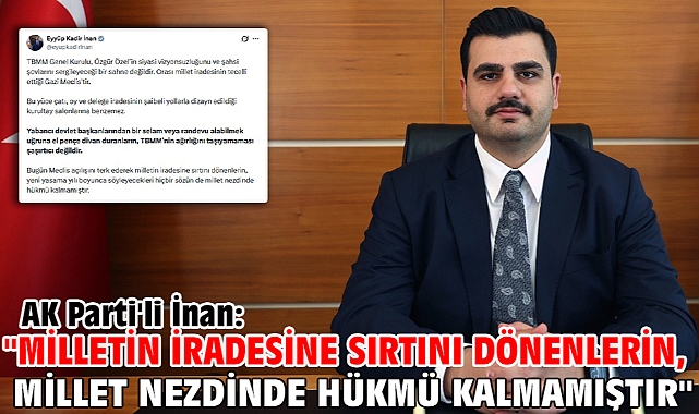 AK Parti'li İnan:
