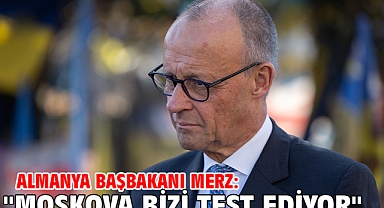 Almanya Başbakanı Merz: 
