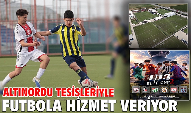Altınordu tesisleriyle futbola hizmet veriyor