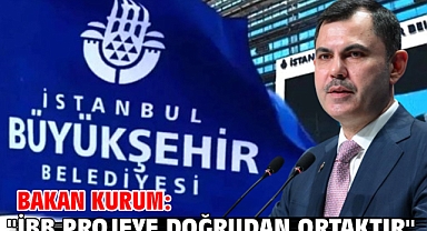 Bakan Kurum: