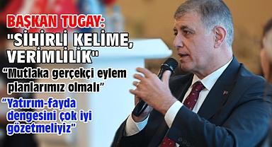 Başkan Tugay:
