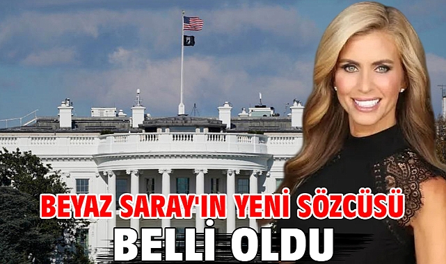 Beyaz Saray'ın yeni sözcüsü belli oldu