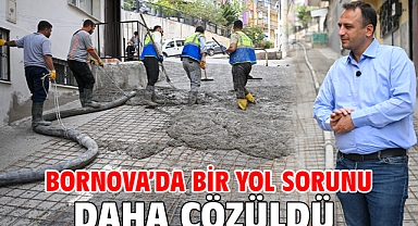 Bornova’da bir yol sorunu daha çözüldü 