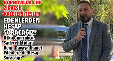 Bornova'da CHP Zirvesi: