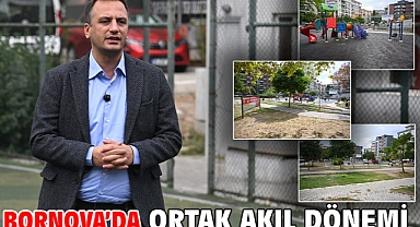 Bornova’da ortak akıl dönemi