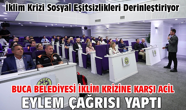Buca Belediyesi iklim krizine karşı acil eylem çağrısı yaptı