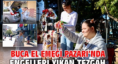 Buca El Emeği Pazarı’nda engelleri yıkan tezgâh