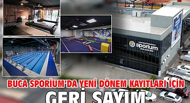 Buca Sporium’da yeni dönem kayıtları için geri sayım