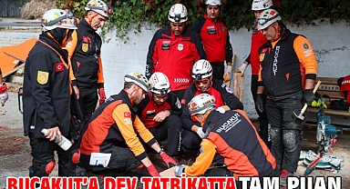 BUCAKUT’a dev tatbikatta tam puan