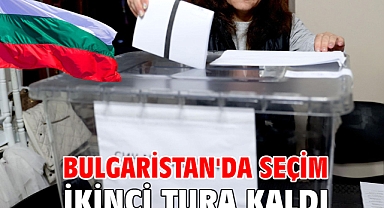 Bulgaristan'da seçim ikinci tura kaldı