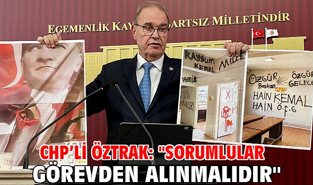 CHP’li Öztrak: