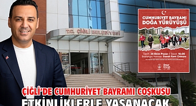 Çiğli’de Cumhuriyet Bayramı Coşkusu Etkinliklerle Yaşanacak