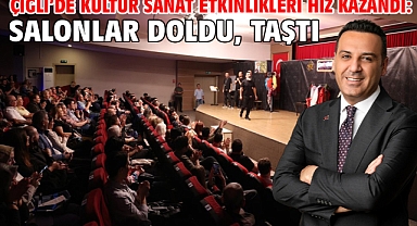 Çiğli’de Kültür Sanat Etkinlikleri Hız Kazandı: Salonlar Doldu, Taştı