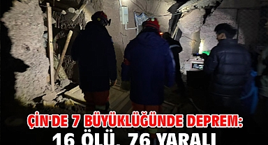Çin'de 7 büyüklüğünde deprem: 16 ölü, 76 yaralı