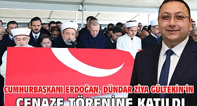 Cumhurbaşkanı Erdoğan, Dündar Ziya Gültekin’in cenaze törenine katıldı