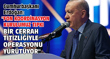 Cumhurbaşkanı Erdoğan: