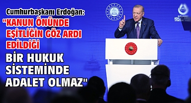 Cumhurbaşkanı Erdoğan:
