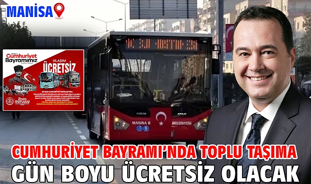 Cumhuriyet Bayramı'nda Toplu Taşıma Gün Boyu Ücretsiz Olacak