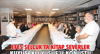 Efes Selçuk’ta Kitap Severler Kuyucaklı Yusuf’u Konuştu