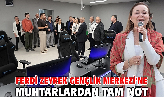 Ferdi Zeyrek Gençlik Merkezi'ne muhtarlardan tam not