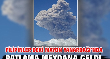 Filipinler'deki Mayon Yanardağı’nda patlama meydana geldi