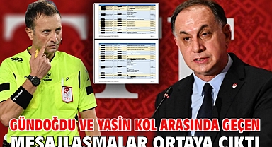 Gündoğdu ve Yasin Kol arasında geçen mesajlaşmalar ortaya çıktı 