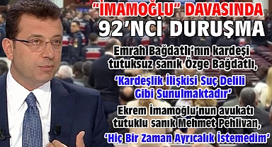 İBB'ye yönelik 'Yolsuzluk' davasında 92’nci duruşma