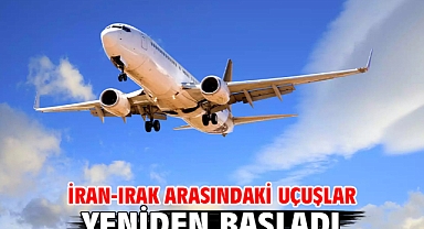 İran-Irak arasındaki uçuşlar yeniden başladı