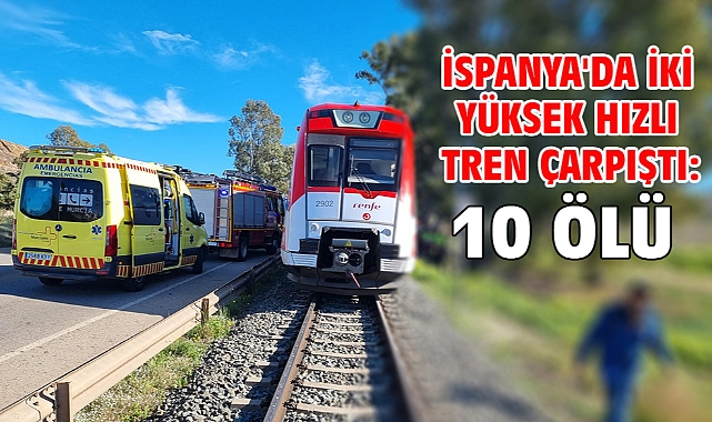 İspanya'da iki yüksek hızlı tren çarpıştı: 10 ölü