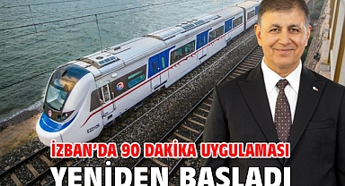 İZBAN’da 90 dakika uygulaması yeniden başladı