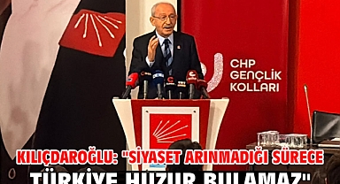 Kılıçdaroğlu: 