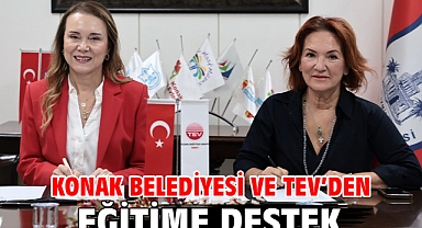 Konak Belediyesi ve TEV’den eğitime destek