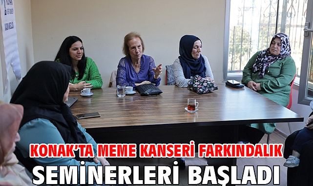Konak'ta Meme Kanseri Farkındalık Seminerleri başladı