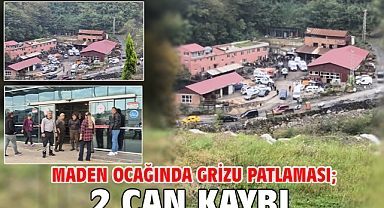 Maden ocağında grizu patlaması; 2 can kaybı