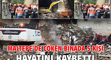 Maltepe’de çöken binada 5 kişi hayatını kaybetti