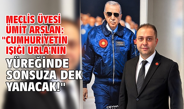 Meclis Üyesi Ümit Arslan: