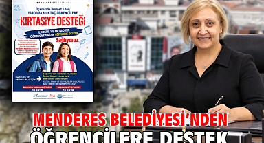 Menderes Belediyesi'nden Öğrencilere Destek