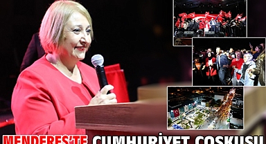 Menderes’te Cumhuriyet Coşkusu