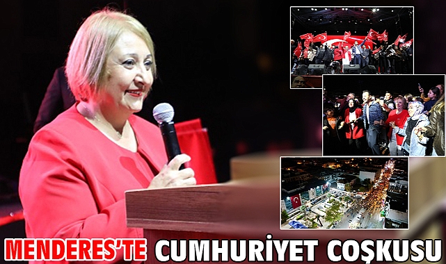 Menderes'te Cumhuriyet Coşkusu