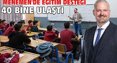 Menemen'de eğitim desteği 40 bine ulaştı!