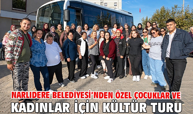 Narlıdere Belediyesi’nden Özel Çocuklar Ve Kadınlar İçin Kültür Turu