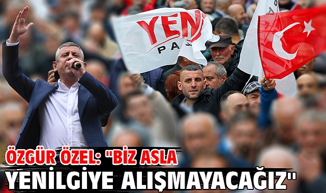 Özgür Özel: